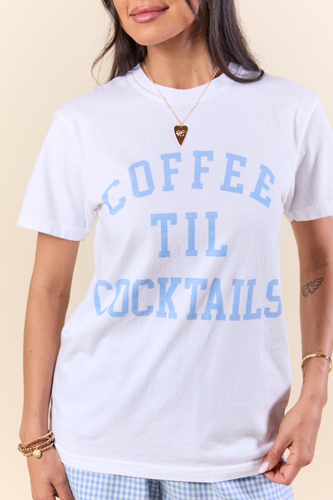 Coffee Til Cocktails White Graphic Tee - Image 4