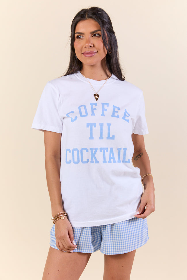 Coffee Til Cocktails White Graphic Tee - Image 7
