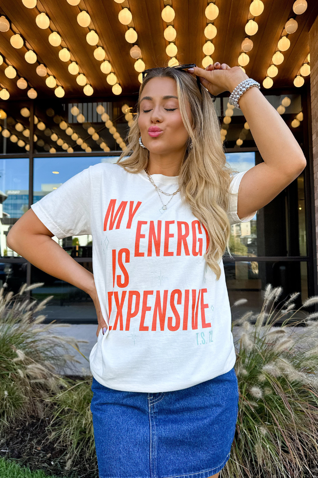 My Energy Is Expensive Ivory Graphic Tee
