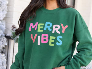 Merry Vibes Evergreen Graphic Sweatshirt