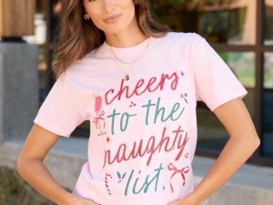 Cheers To The Naughty List Light Pink Graphic Tee