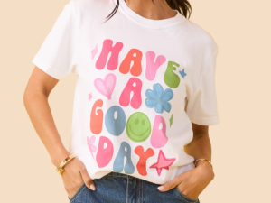 Have A Good Day White Graphic Tee
